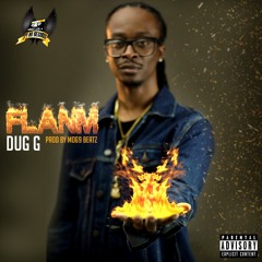 Dug G - Flanm Prod. by Mo69 Beat