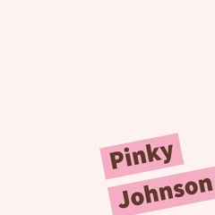 Pinky Johnson feat. Hatsune Miku /Pinky Johnson feat. 初音ミク