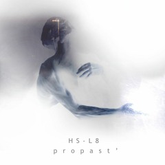 HS-L8 - PROPAST' (SPEED VERSION)