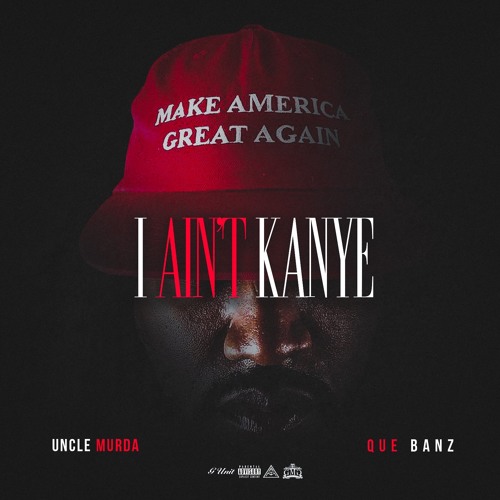 I Aint Kanye