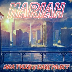 MARIAH (feat. Case McRey) [prod. H]