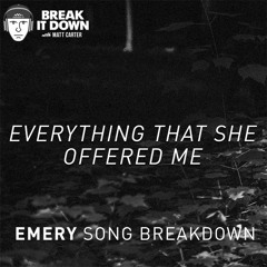 "Everything That She Offered Me" Full Song Premiere (Ep 131)