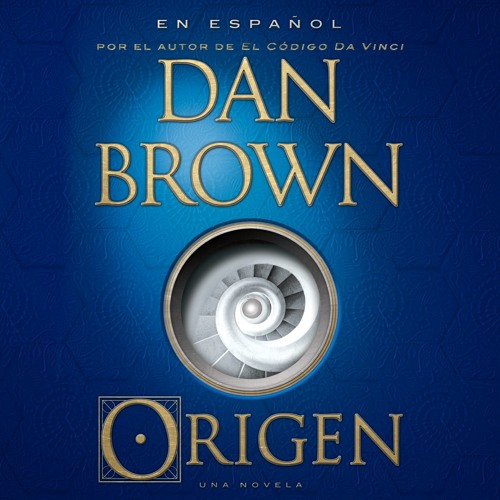 ORIGEN en español de Dan Brown, narrado por Germán Gijón