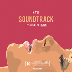 Kye - Soundtrack ft. Greg Allen (Prod. J Maine)