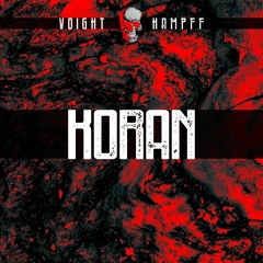 Voight-Kampff Podcast - Episode 32 // Koran