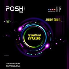 Poshcast 10 [Live Set] - Jhonny Daniel {Free Download}
