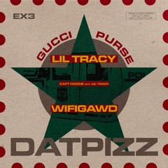 Lil Yawhh, Wifigawd & Lil Tracy - Gucci Purse (prod. yung suave) @DatPizz
