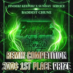 Finderz Keeperz & Sunday Service - Baddest Chune ( REMIX CONTEST) (STEMS)