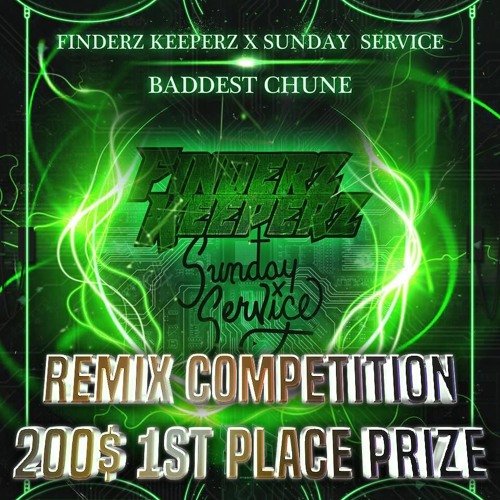 Finderz Keeperz & Sunday Service - Baddest Chune ( REMIX CONTEST) (STEMS)