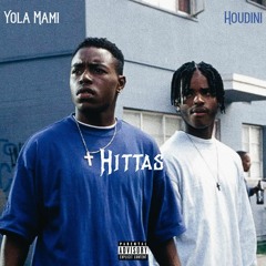 HITTAS FT. FEEZY HOUDINI (PRODUCE BY AUDIO JACC X TDUBBCREATEDIT)