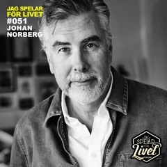 #051 Johan Norberg - musiker & skribent