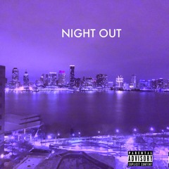 Night out (Feat. lil bris) (Prod. BlackMayo)