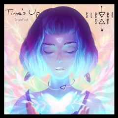 Time's Up (original mix) - s t e ▽ e n | s △ m