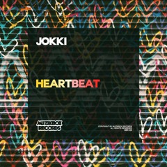 Jokki - Heartbeat (Radio Edit) OUT NOW!