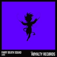 Lohki - Fairy Death Squad