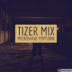 Tizer (TubeguestMix)