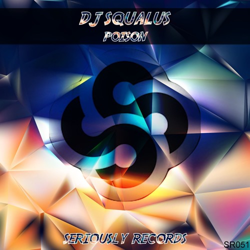 [SR051] DJ Squalus - Poison