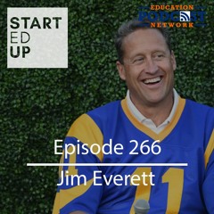 Jim Everett: Raised By Educators and High Expectations