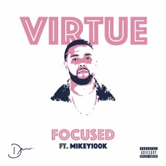Focused (feat. Mikey100k) (Prod. Retro Hills)