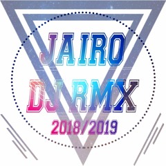 CHICHA!!!//EL JAIRO DJ RMX//PRIMER BESO!!!!EXITO 2018 !!!