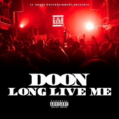 LONG LIVE ME (HAVE MERCY) (PROD. BY BL$$D X BAND$)