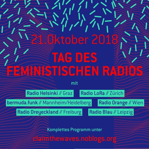 Stream 21. Oktober. Tag des Feministischen Radios. by Radio LoRa | Listen  online for free on SoundCloud