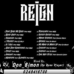 Shatta Wale - Reign Album(mixed by ..Dj Don_Simon)