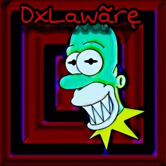 DXLAWÃRĘ (Prod.Darksoulsthug)