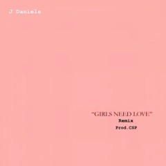 Girls Need Love