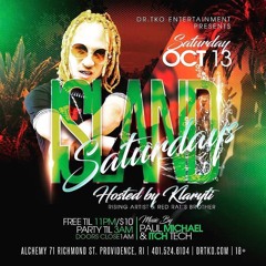 ITCH TECH, KLARYTI & PAUL MICHAEL LIVE @ ISLAND SATURDAYS - 10/16