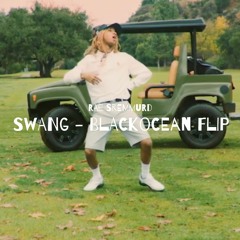 Rae Sremmurd - Swang (blackocean flip)