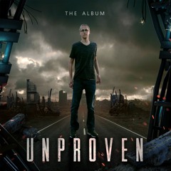 Unproven - Put The Record On
