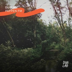 PAPPEN FM @ dublab.de - #12 - Pappenwald Warmup - Tom Zwotausend & San Quentin