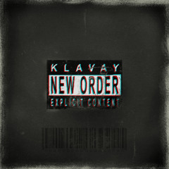 [PREMIERE] Klavay - New Order