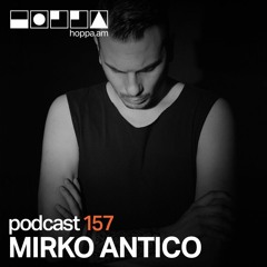 Podcast 157 // Mirko Antico