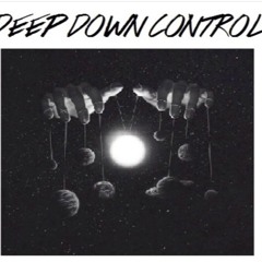 Deep Down Control (GUERREROS & GiO) FREE DOWNLOAD