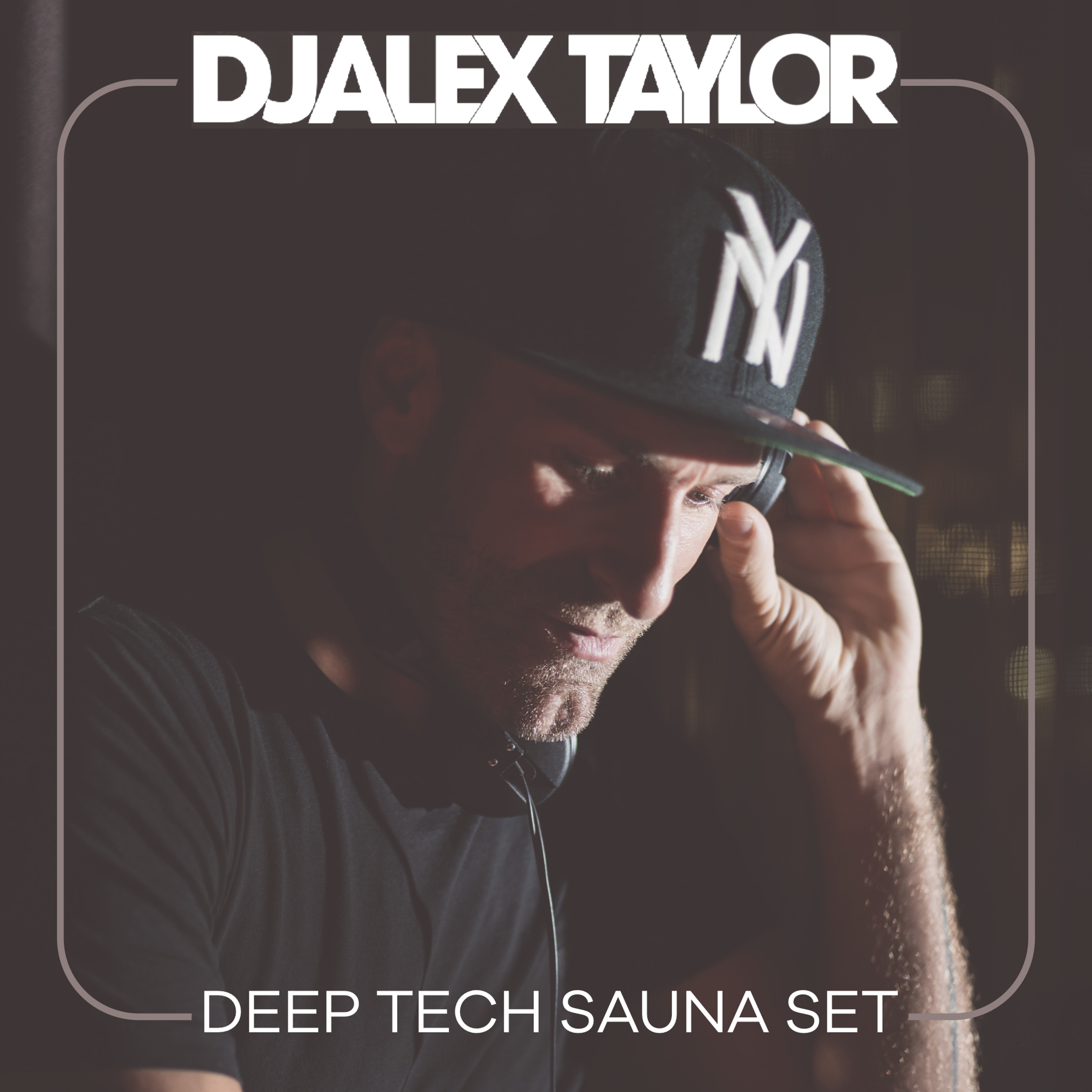 DJ Alex Taylor Podcasts
