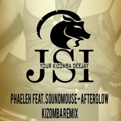 DJ JSI - Phaeleh feat. Soundmouse - Afterglow Kizomba Remix 2018 (Low Quality & Uncompleted version)