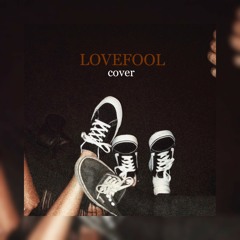 Lovefool (acoustic cover)