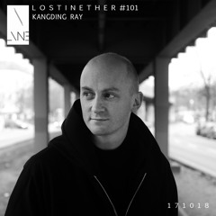 Lost In Ether | Podcast #101 | Kangding Ray LIVE in San Francisco