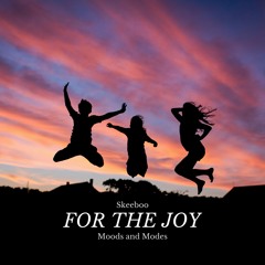 For The Joy
