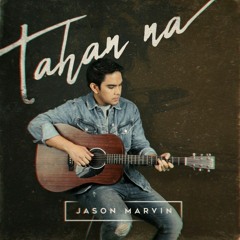 Jason Marvin - Tahan Na
