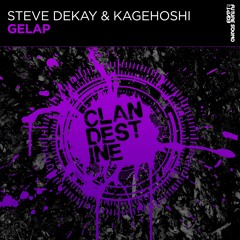Steve Dekay & Kagehoshi - Gelap [FSOE Clandestine]