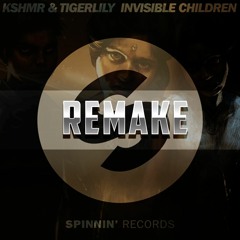 KSHMR & Tigerlily - Invisible Children(REMAKE)