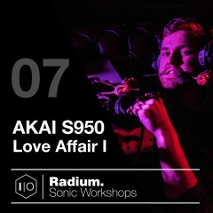 Do NOT get in the way of my love of the Akai S950! - IO EP7 Akai S950