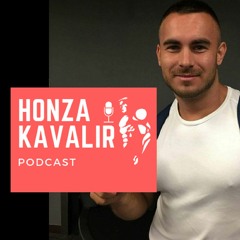 Honza Kavalir podcast ep. 6 - Q&A 1 ... otázky a odpovědi