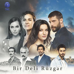 Bir Deli Rüzgar - Keder (Dizi Müzikleri)