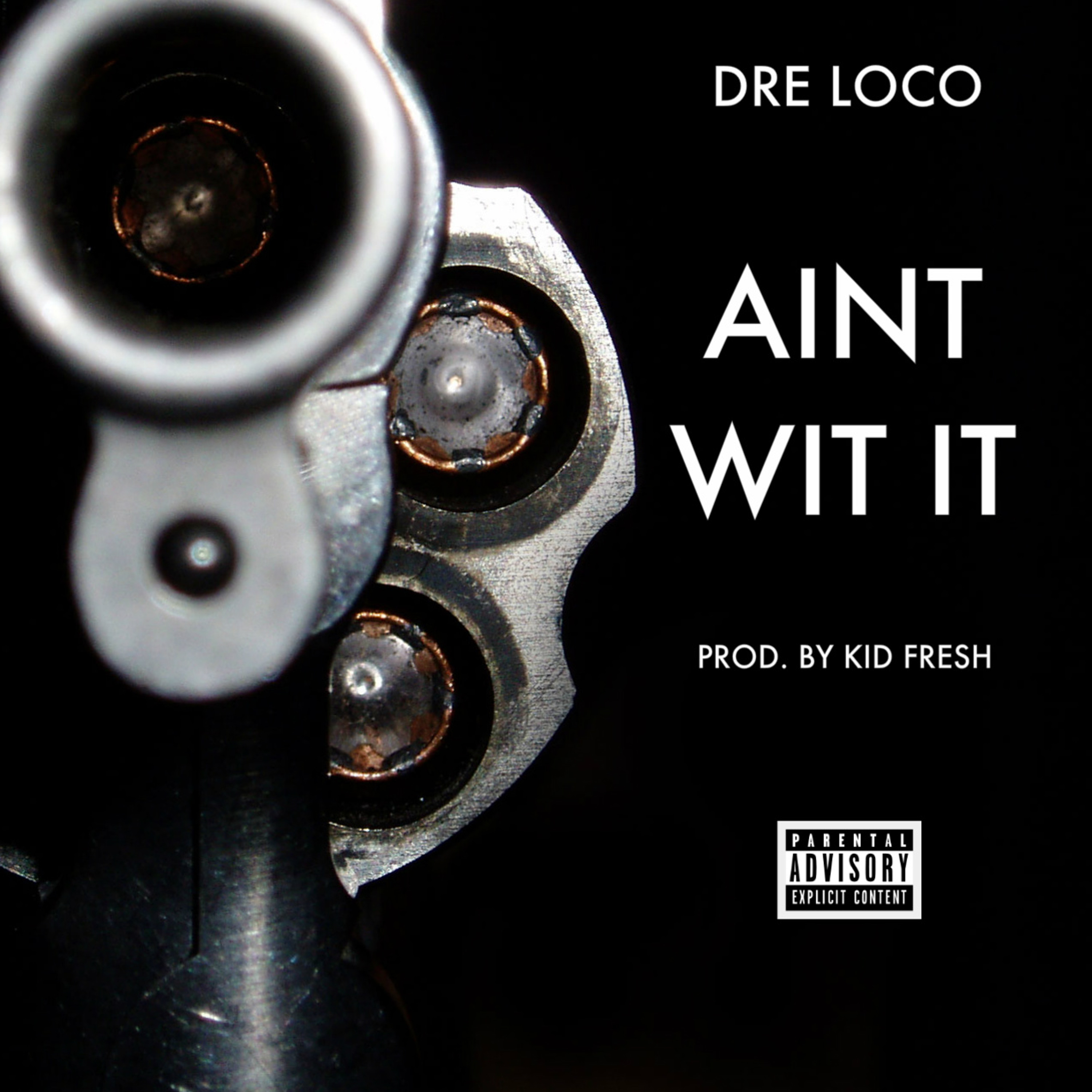 Ain't Wit It [Prod. By Kid Fresh] episode artwork