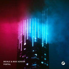 Meikle & Max Adrian - Portal