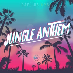 Jungle Anthem